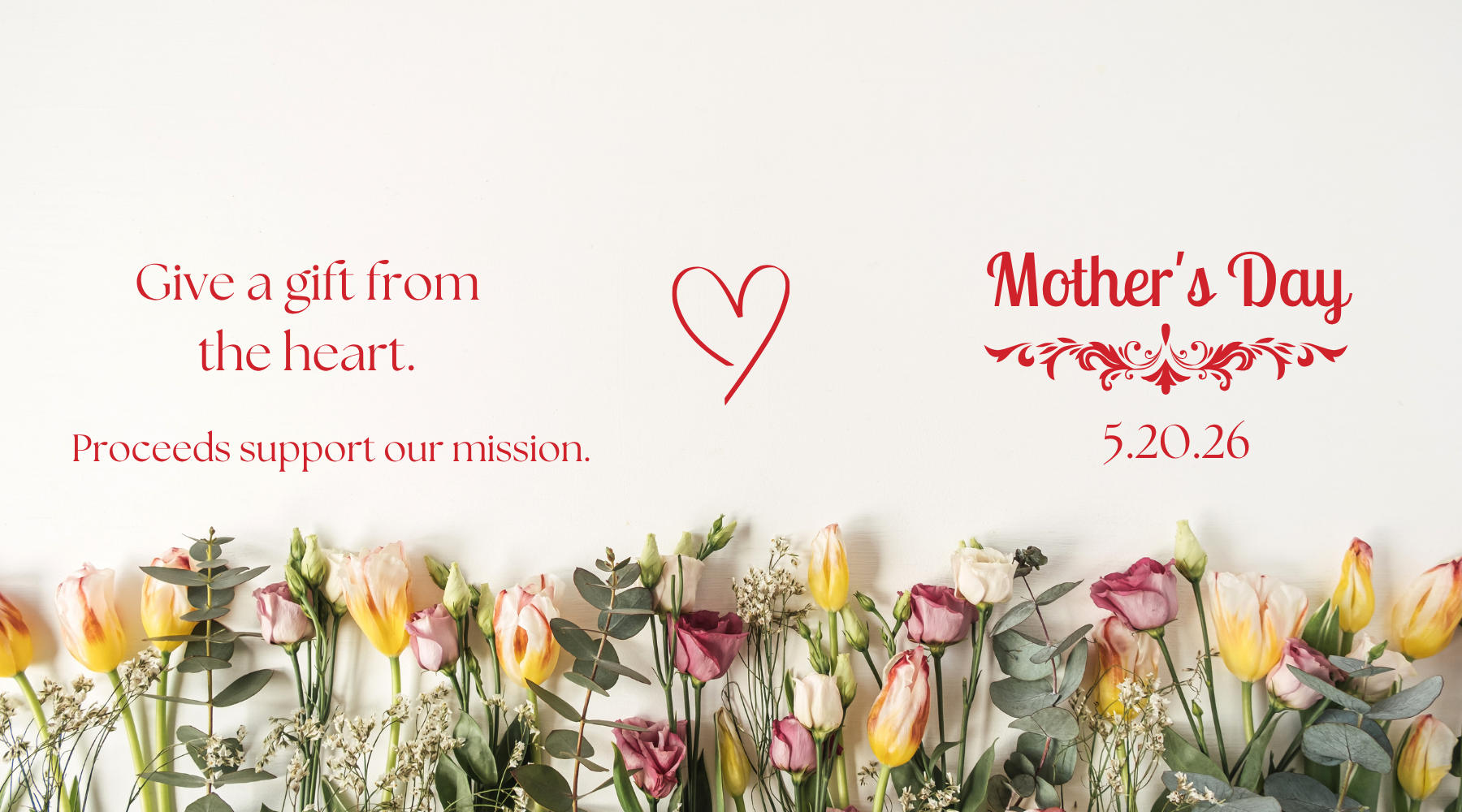 Promotional graphic for Mother's Day with flowers and text on a white background
