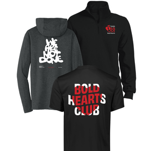 black 1/4 zip with bold hearts embroidered logo, dark gray hoodie tshirt "we are not done" and black short sleeve "bold hearts" on red heart, back of shirt