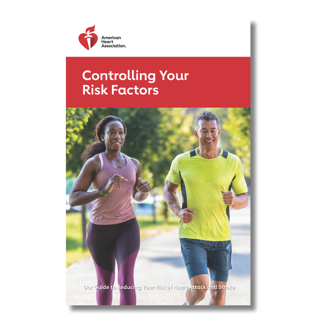"Controlling Your Risk Factors - Our Guide to Reducing Your Risk of Heart Attack and Stroke" Pictured: A man and a women sliming while out on a jog together. 